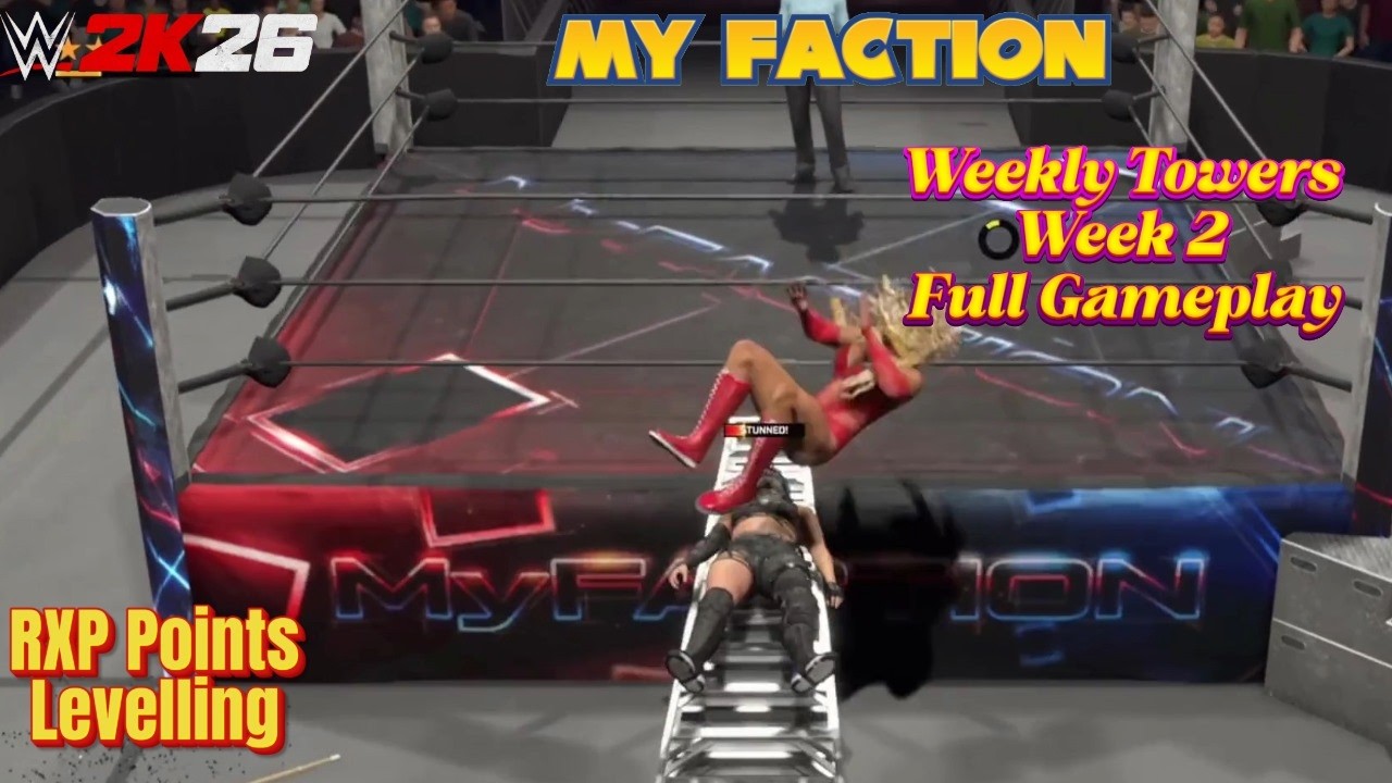 Weekly Towers Week 2 full Gameplay My Faction WWE 2K26