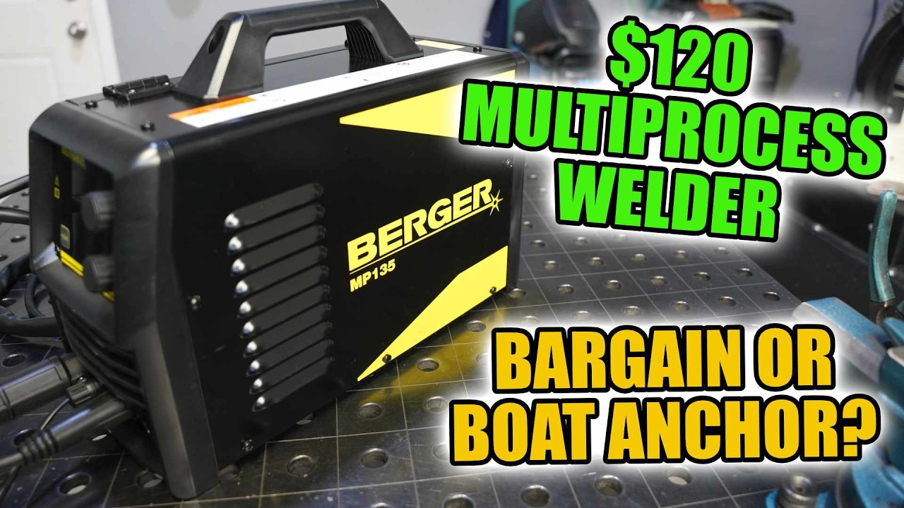 Тестируем мультипроцессный сварочный аппарат из Harbor Freight за $120 &mdash; обзор Berger 135 MP