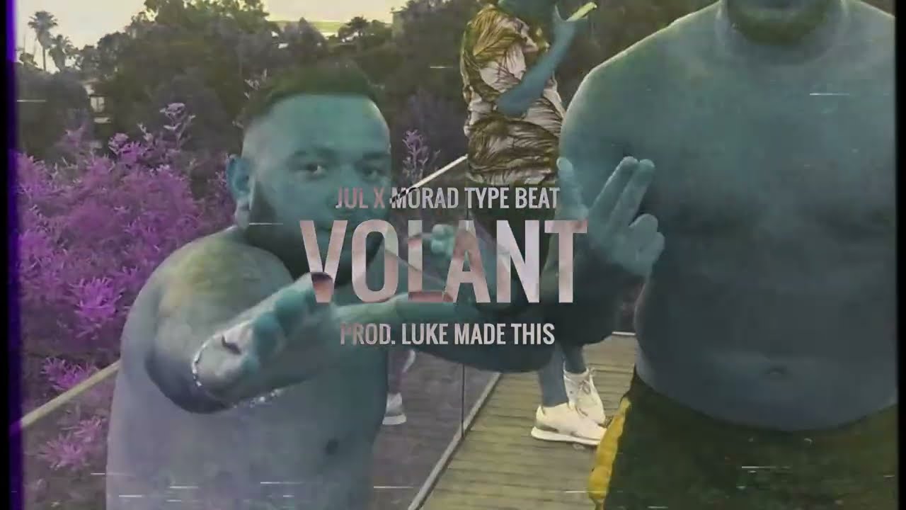 FREE JUL X MORAD TYPE BEAT - VOLANT