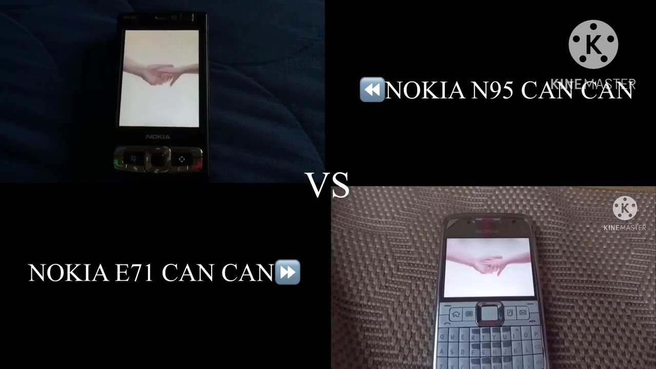 NOKIA N95 CAN CAN VS NOKIA E71 CAN CAN