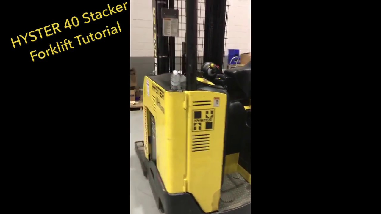 Hyster 40 Stacker   Stand Up Fork Lift Tutorial   2017   Warehouse Shipping Receiving