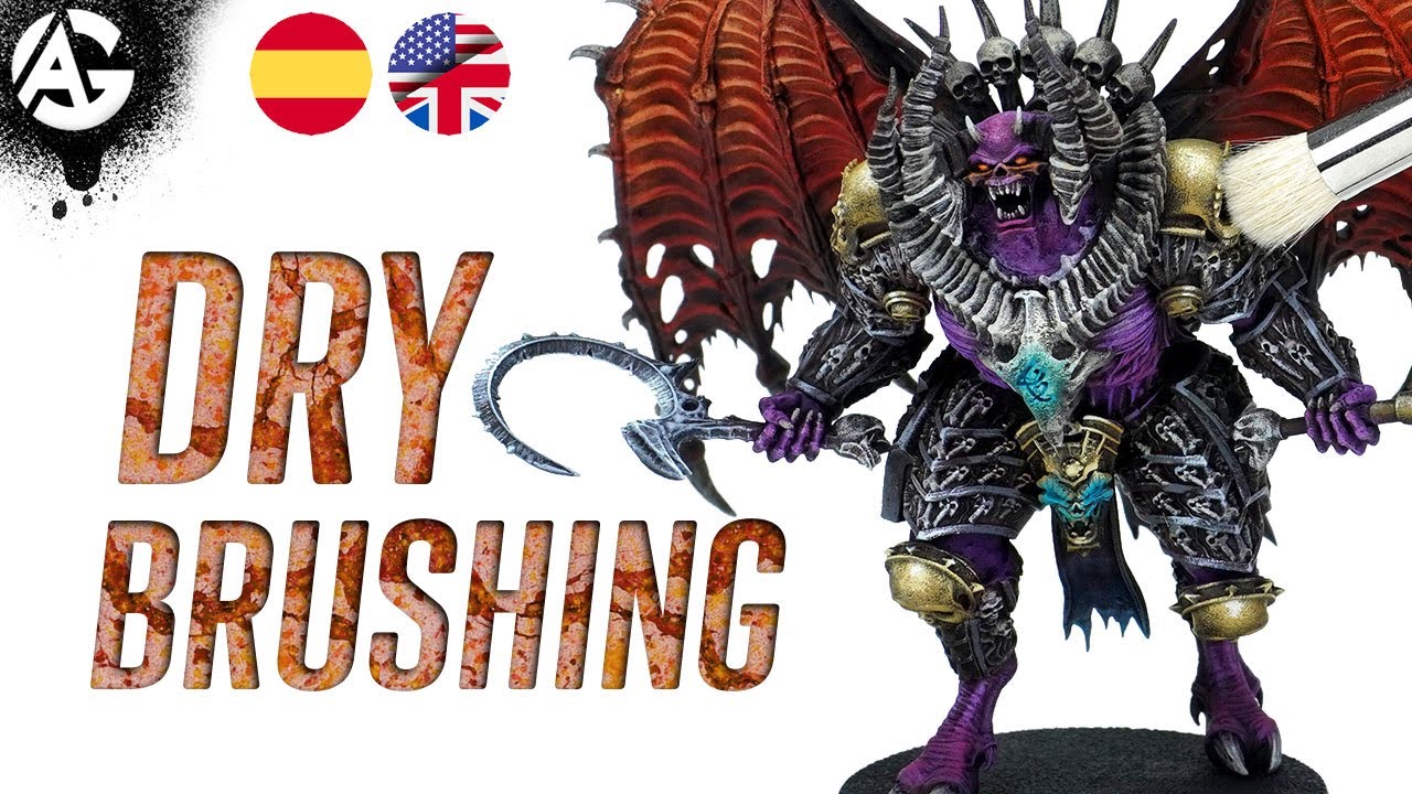 DRYBRUSHING, The Fastest Easiest way to paint  / PINCEL SECO, La manera MÁS Rápida y Fácil de pintar