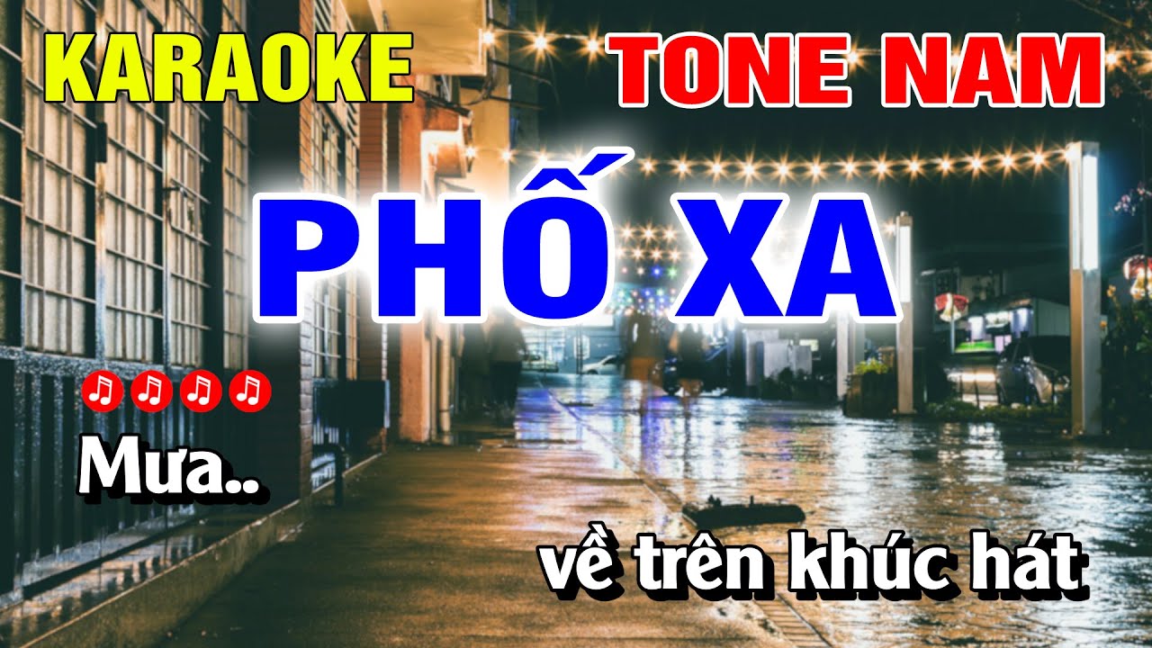 Phố Xa Karaoke Tone Nam Beat Hay Dễ Hát | Nguyễn Linh