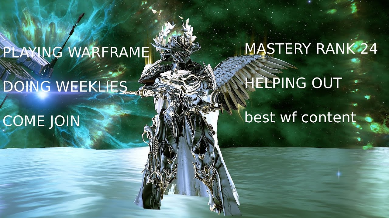 Warframe - Weeklies/Standing - MR 24 (join i dont bite)