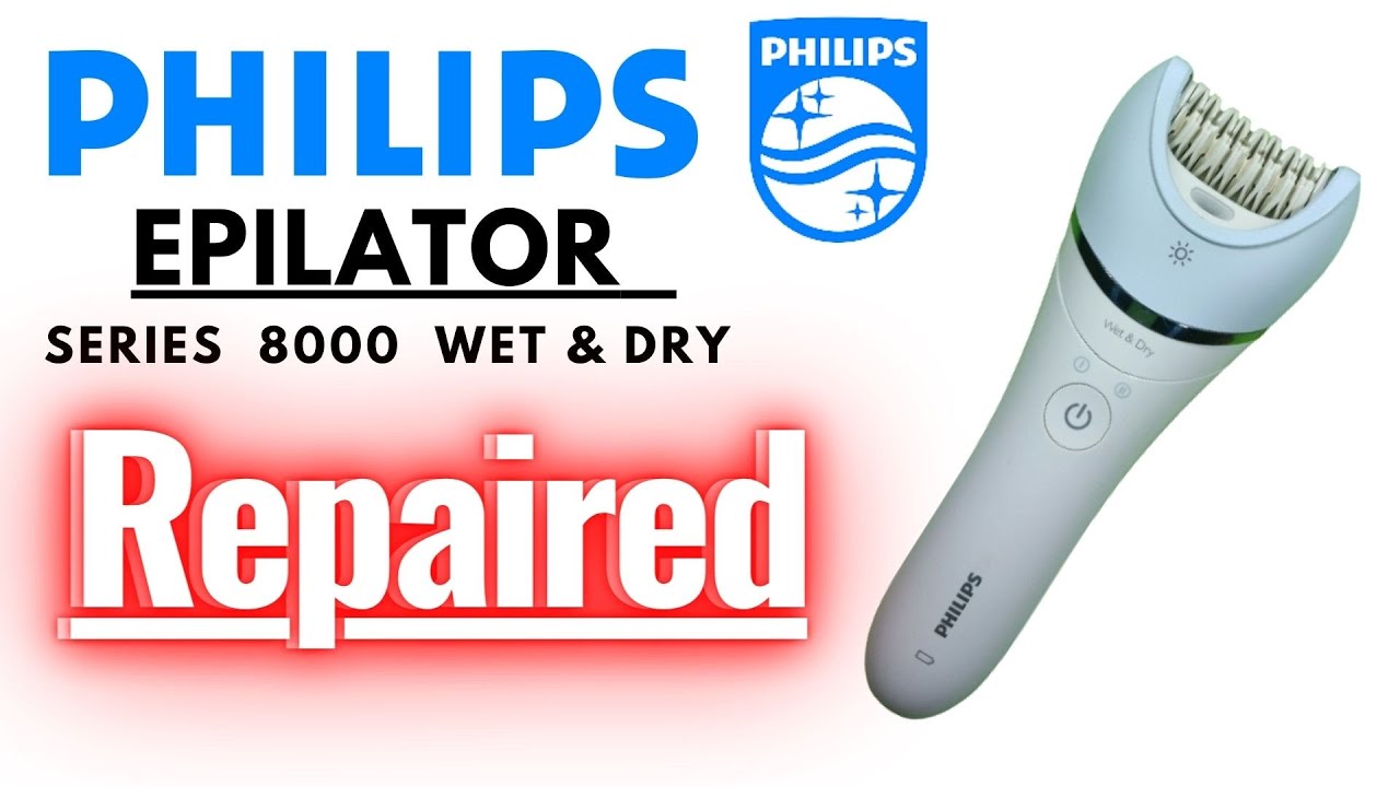 Philips Epilator 8000 Hair Removal  Repair .Philips Epilator not rotating . Philips epilator repair.