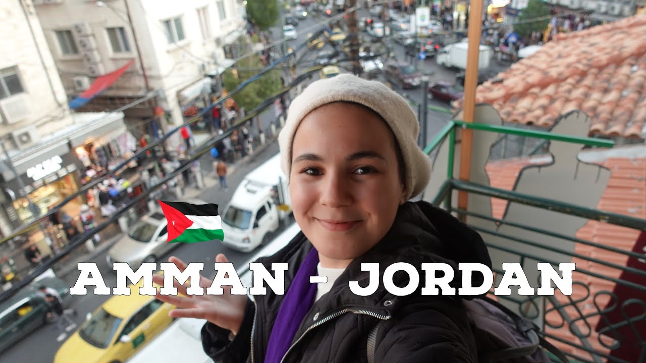 First day in JORDAN 🇯🇴 عمان كما لم تروها من قبل