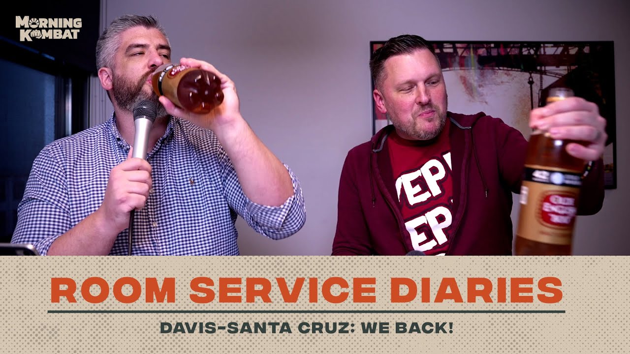 Room Service Diaries Davis-Santa Cruz: WE BACK! | Morning Kombat
