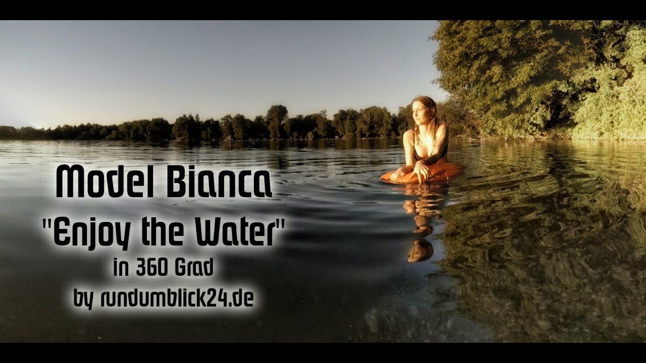 Enjoy the Water (360° Video)