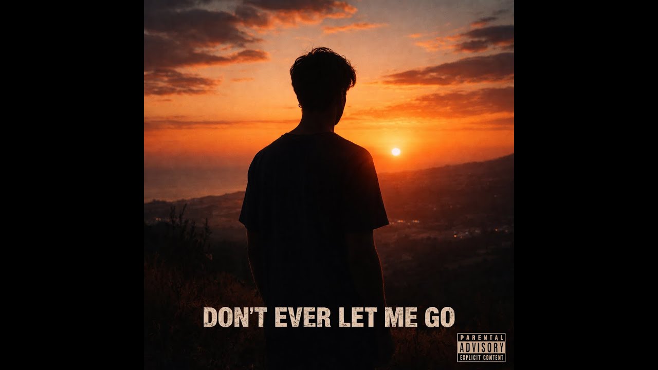 Don't Ever Let Me Go
