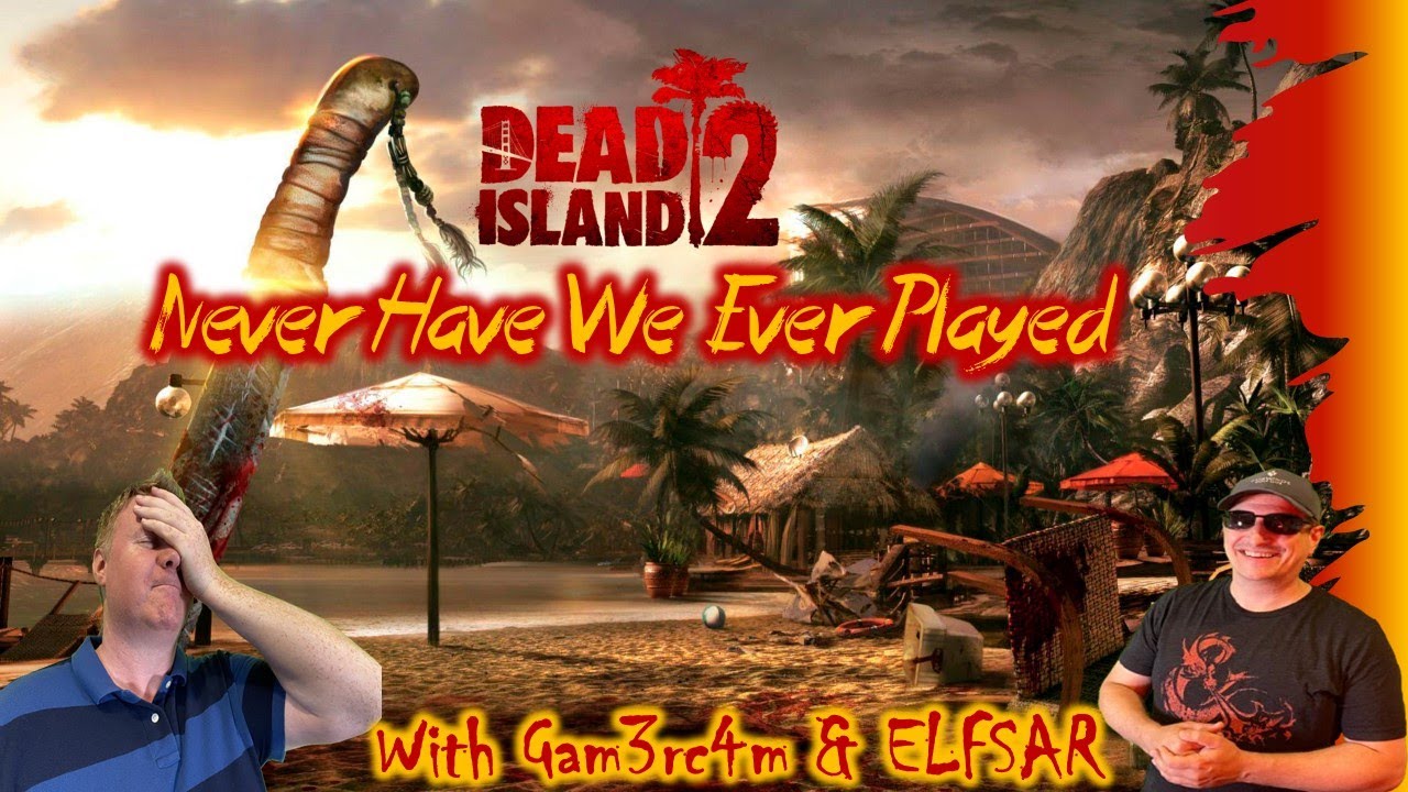 Live With The Zombros! Never Have We Ever Played Dead Island 2 Coop w/@elfsarplays & Match143 Ep 3