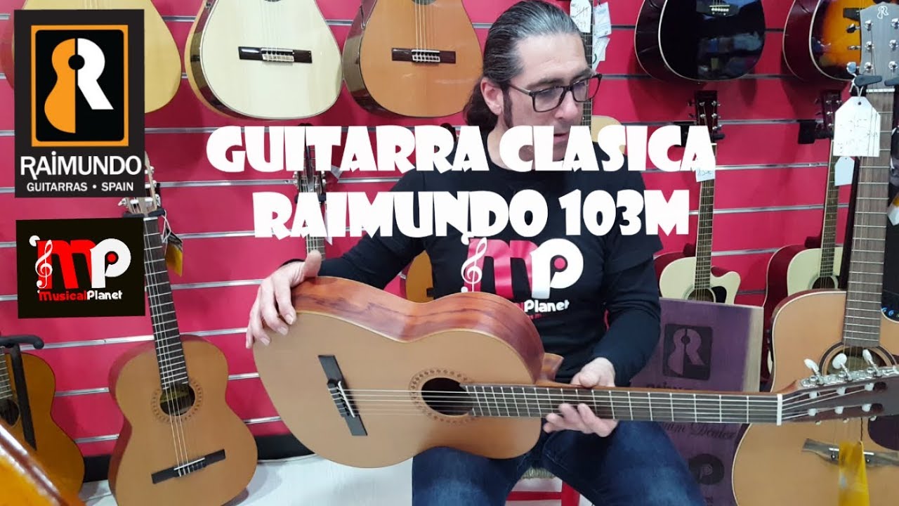Guitarra Clasica Raimundo 103M