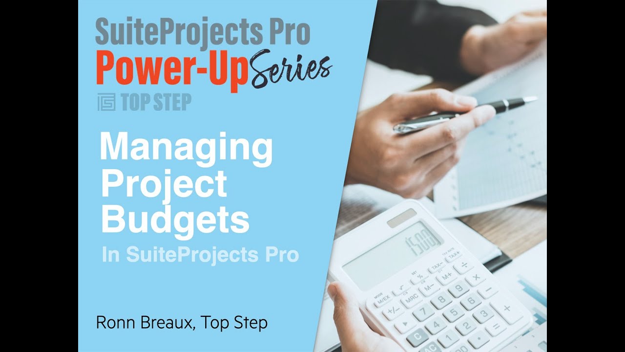 Managing Project Budgets in SuiteProjects Pro