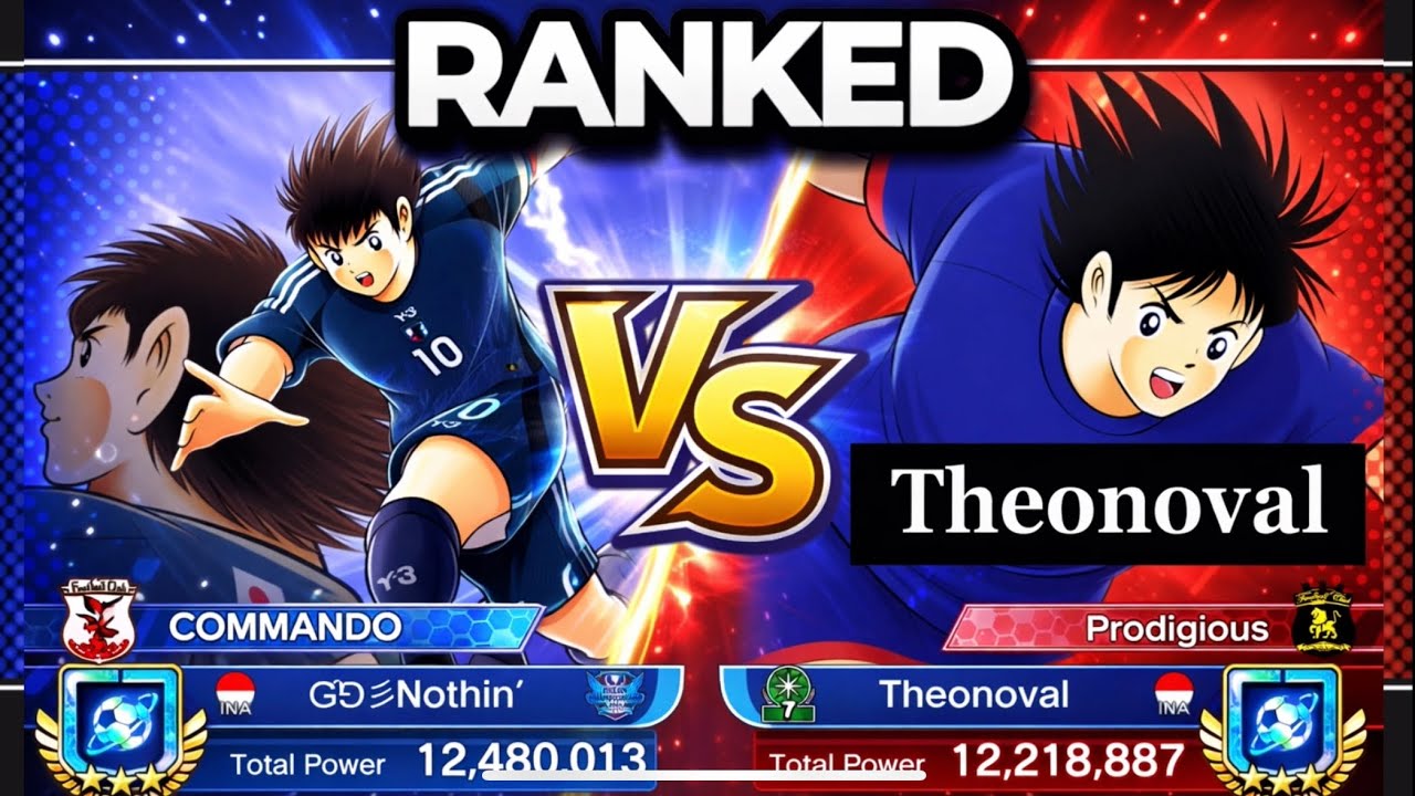 RANKED! VS Theonoval! MATCH FULL OF RNG! CAPTAIN TSUBASA DREAM TEAM 8th ANNIVERSARY