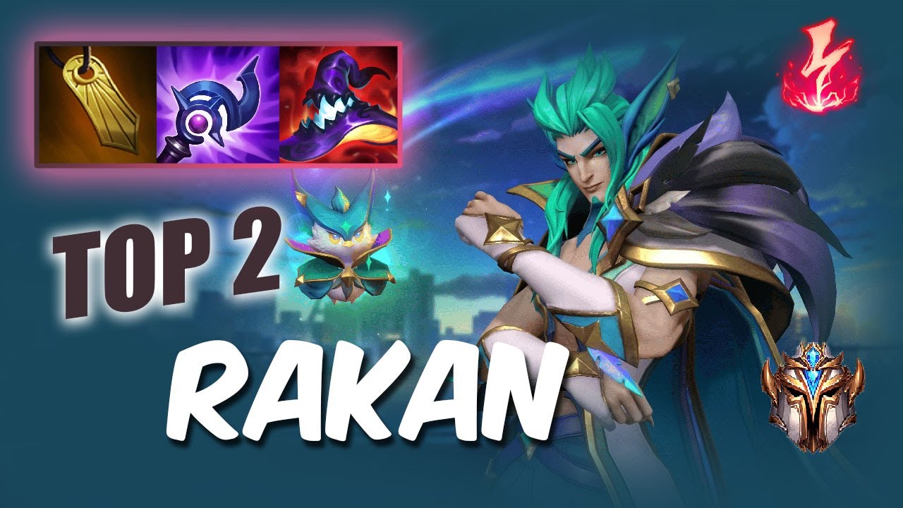 [Wild Rift] RAKAN TOP 2 - S12 RUSH Challenger ranked game + build
