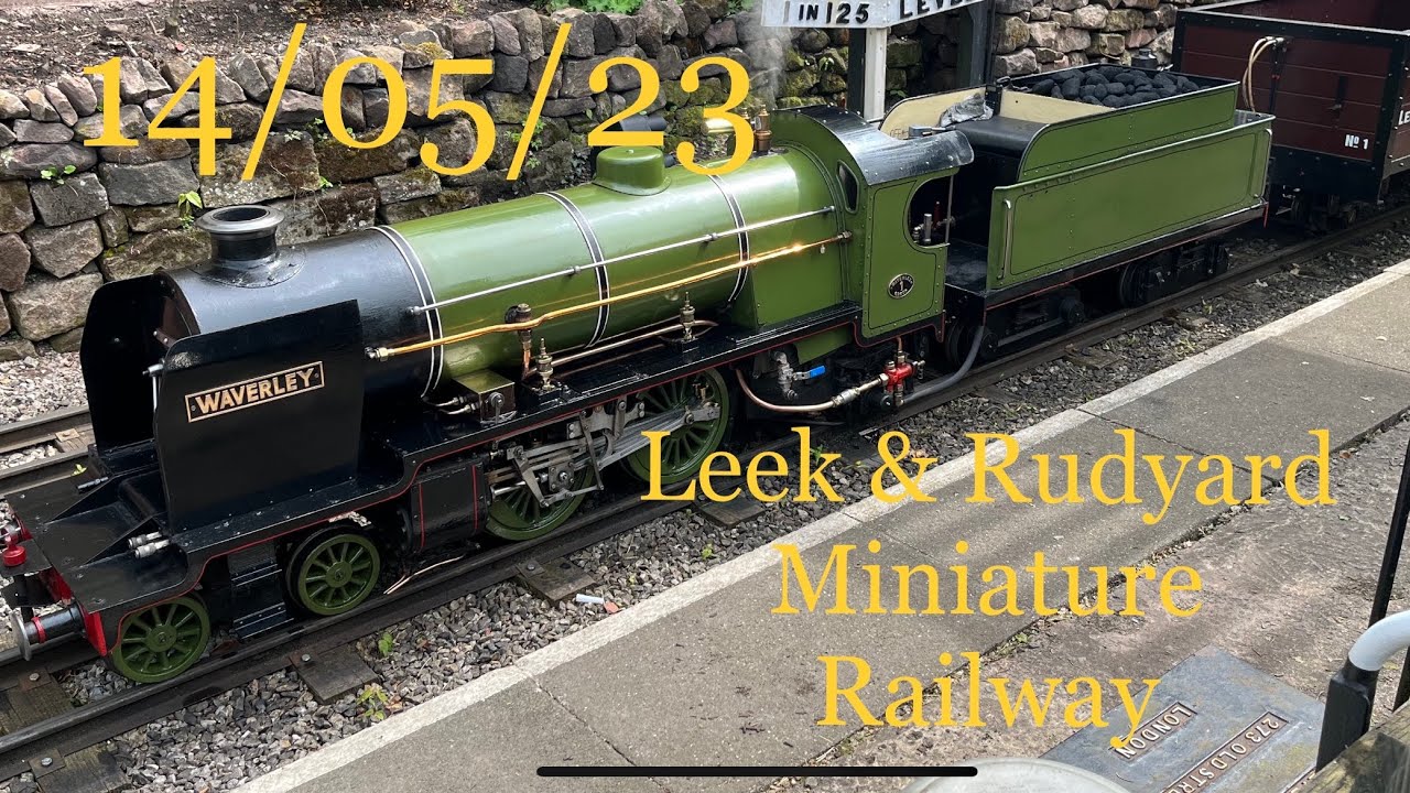 Leek & Rudyard Miniature Railway / Steam Locomotives 'King Arthur' 'Waverley' 14/5/23