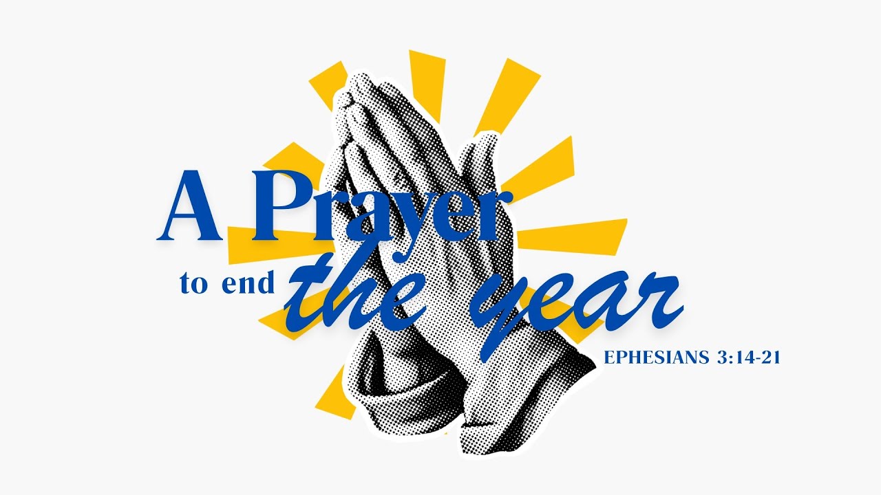 A Prayer to End the Year