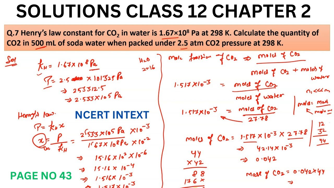 Henry’s law constant for CO2 in water is 1.67×10^8 Pa at 298 K. Calculate the quantity of CO2 in 500