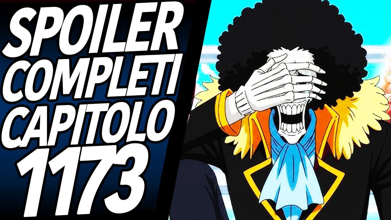 ONE PIECE SPOILER COMPLETI 1173: Il Passato di Brook cosa NASCONDE?