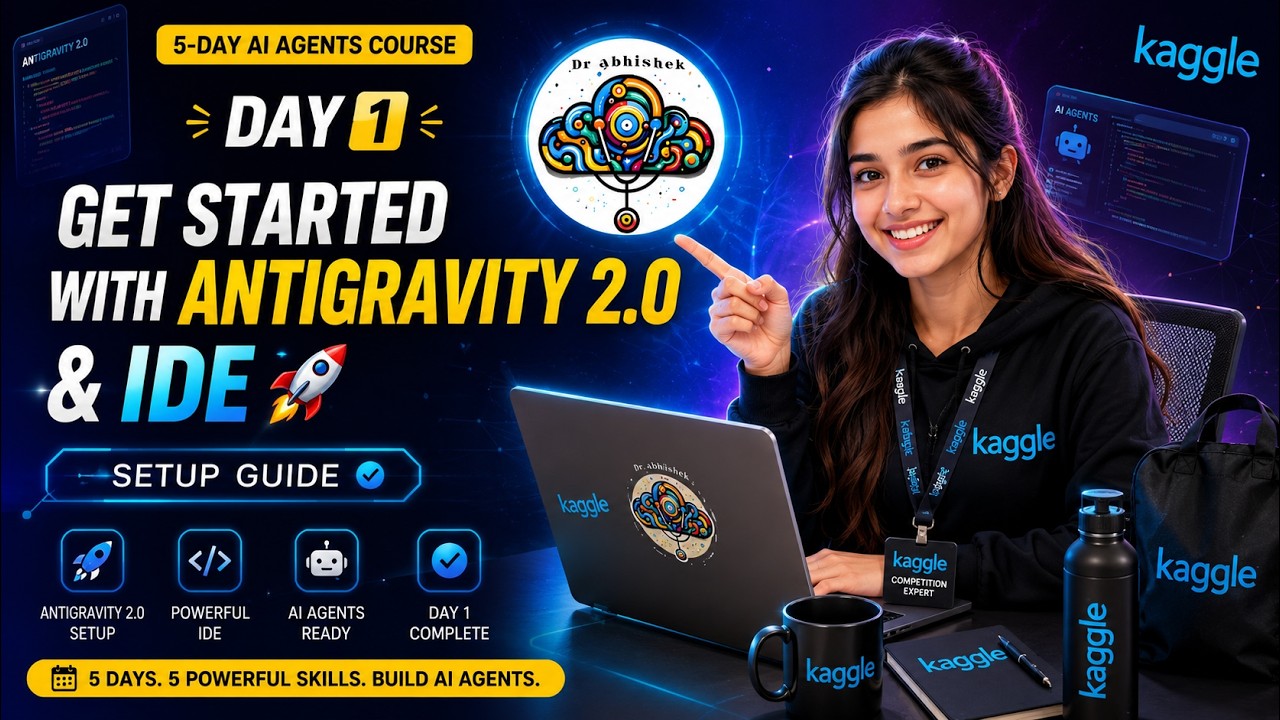 Начните работу с Antigravity 2.0 и IDE 🚀 | Руководство по настройке на первый день | 5-дневный ку...