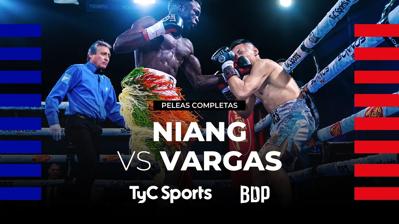 Touba Niang vs. Ulises Vargas - Boxeo de Primera - TyC Sports