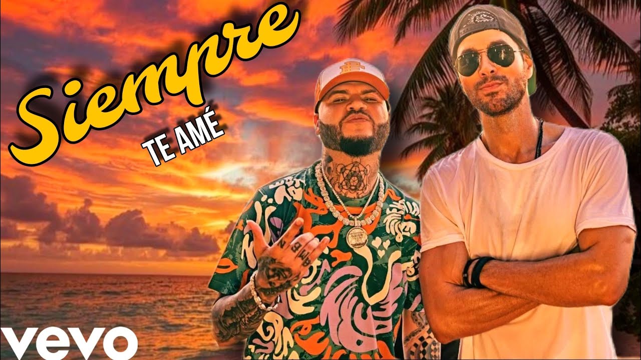 Enrique Iglesias ft. Farruko - SIEMPRE TE AMÉ (Video no Oficial)