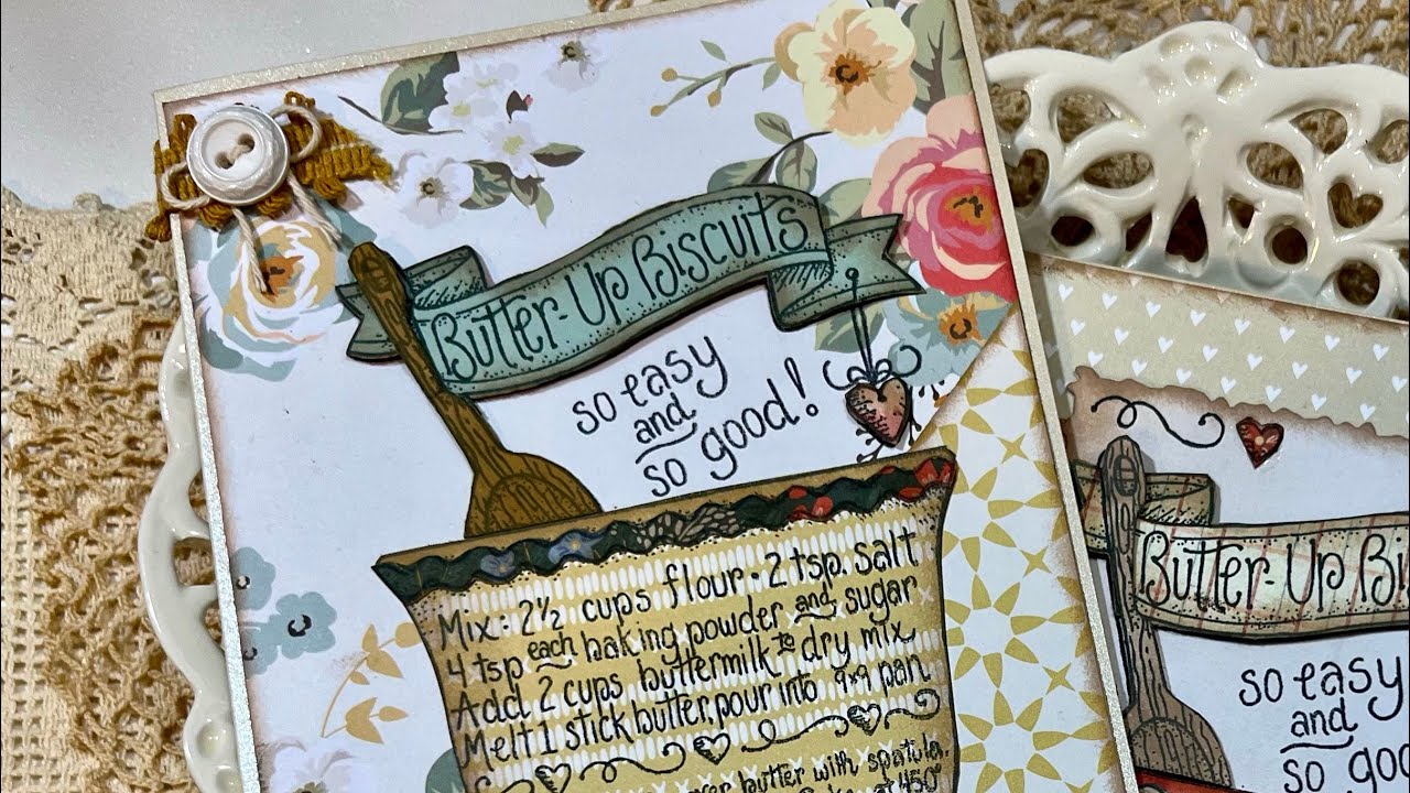 Saturday Morning Makes Ep2-2024 - “Butter-Up Bicuits cards