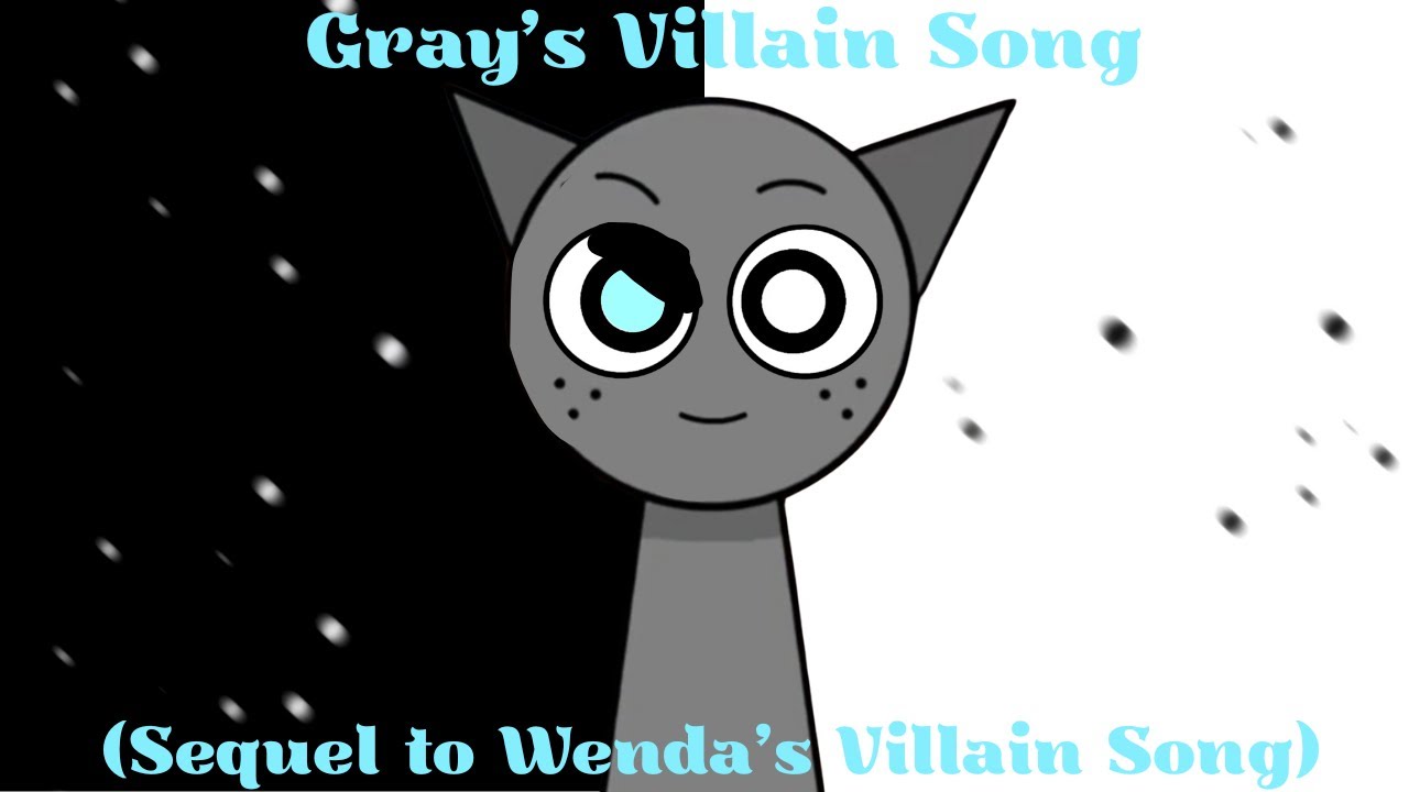 Gray's Villain Song (Sprunki remix/AU)