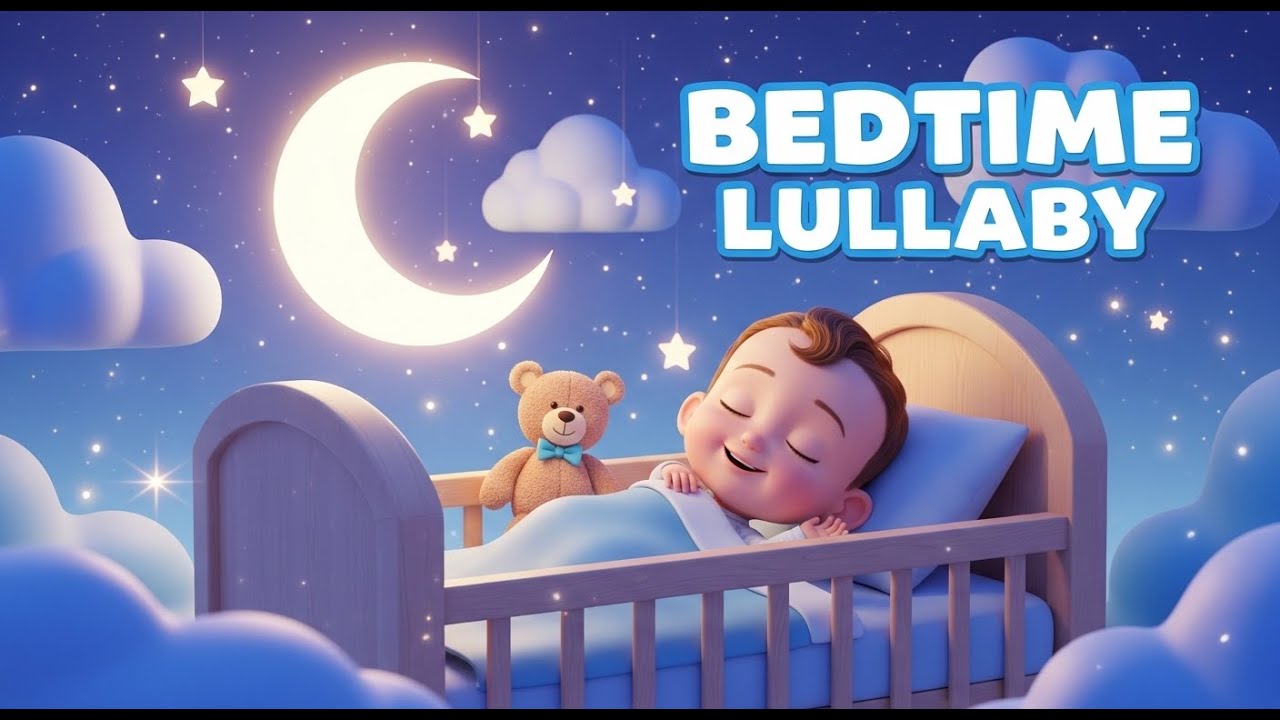 Bedtime Routine Lullabies for Kids 🌙✨ Calm Sleep Music for Babies & Toddlers