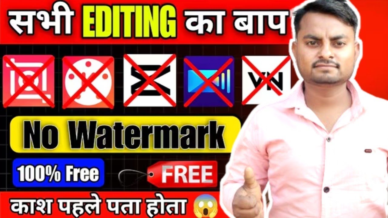 All Editing Apps Fail 😱 | The Best Editing App 😲 | No Watermark | Absolutely Free Editing App 2025