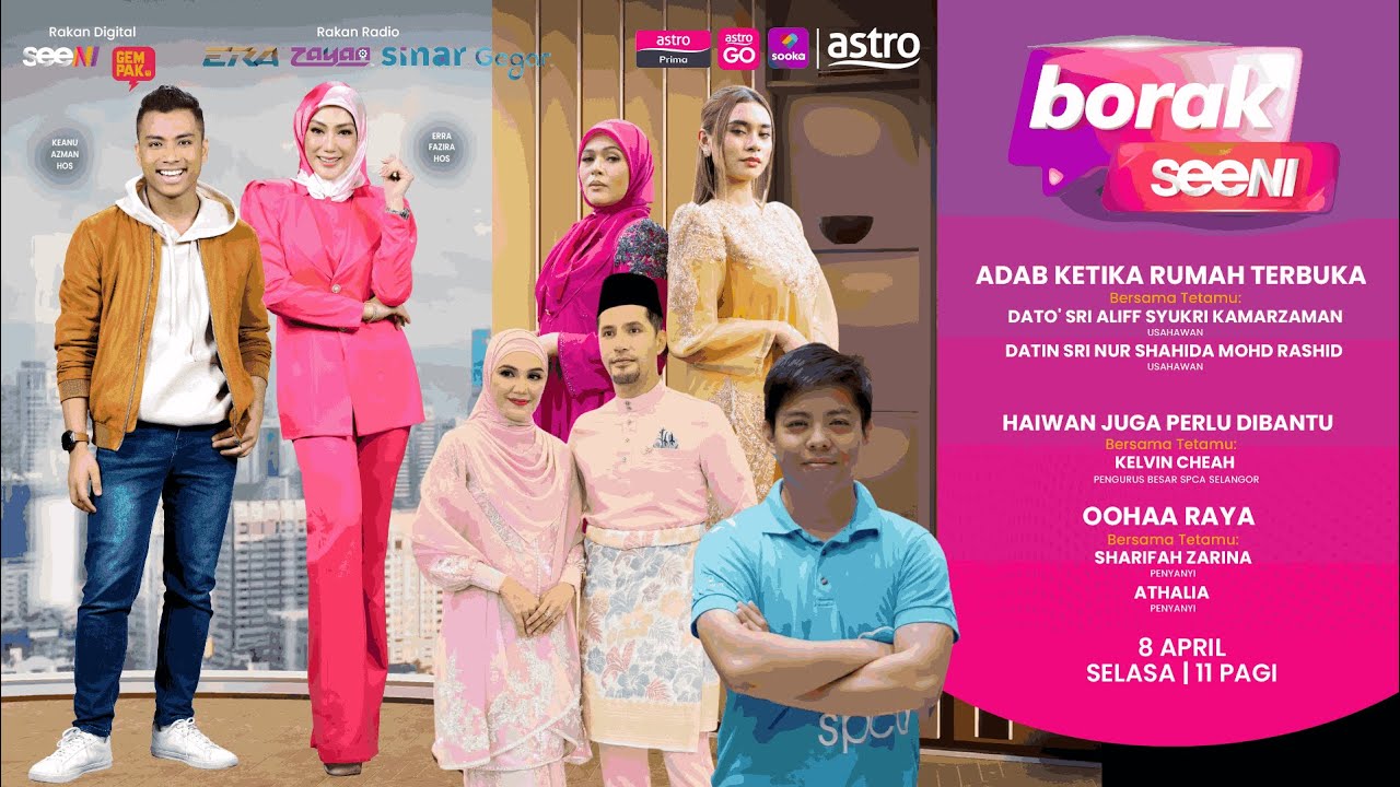 ADAB KETIKA RUMAH TERBUKA | Borak SeeNI - EP109 (8 April)