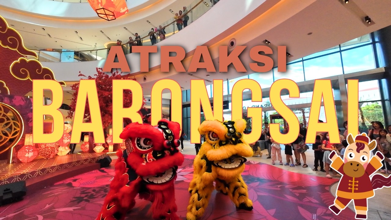 SHOW BARONGSAI DI K MALL MENARA JAKARTA JELANG IMLEK 2026