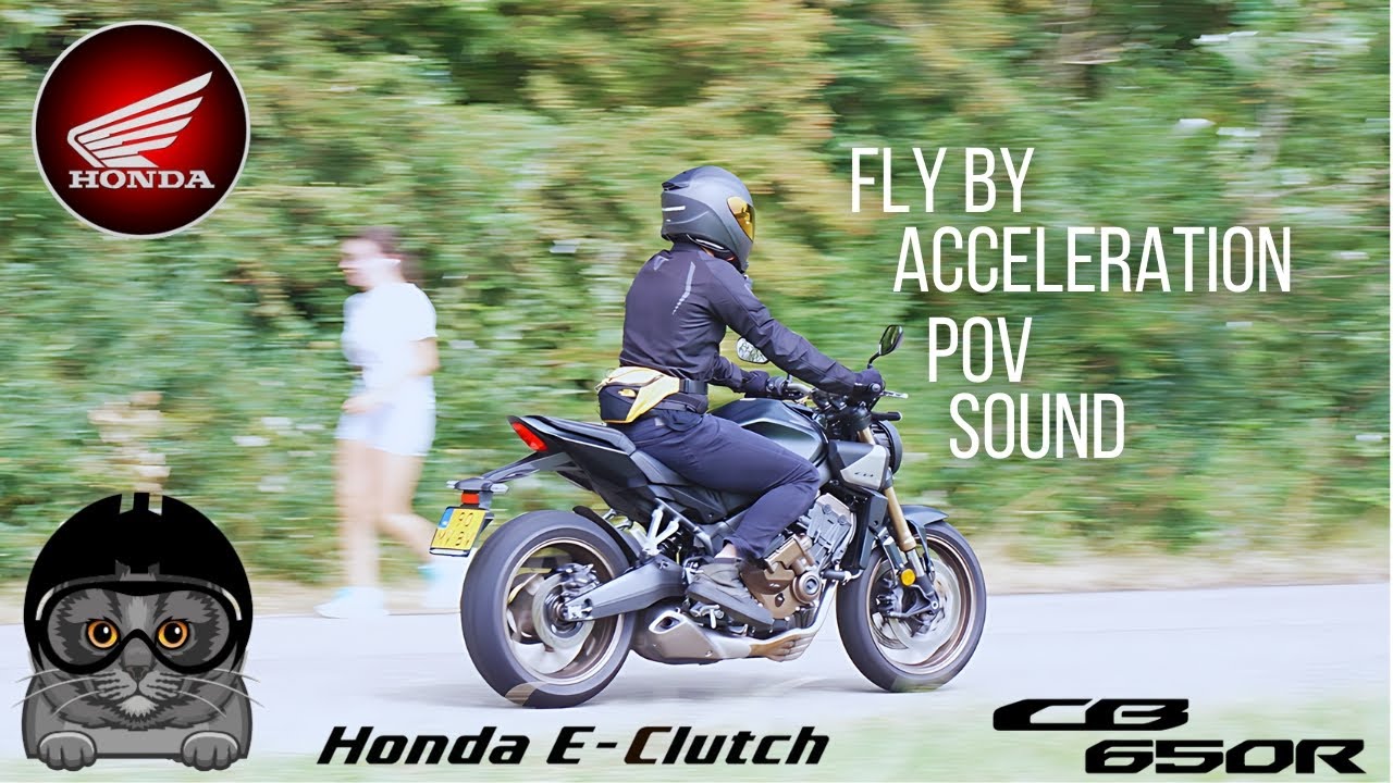 Honda CB650R E CLUTCH 2024 Fly By Acceleration & Sound