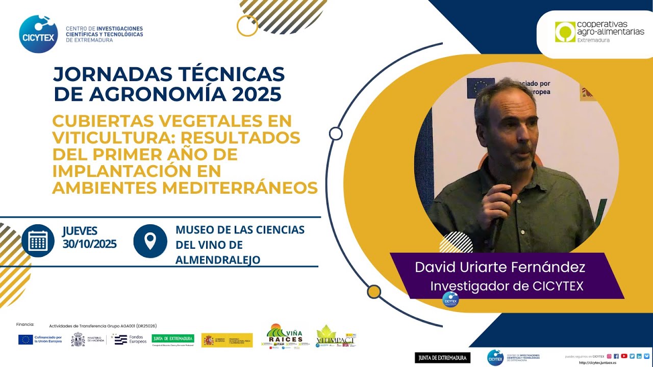 Jornada Cubiertas vegetales en viticultura (30/10/25) 👨‍🔬David Uriarte (CICYTEX) (Extremadura)