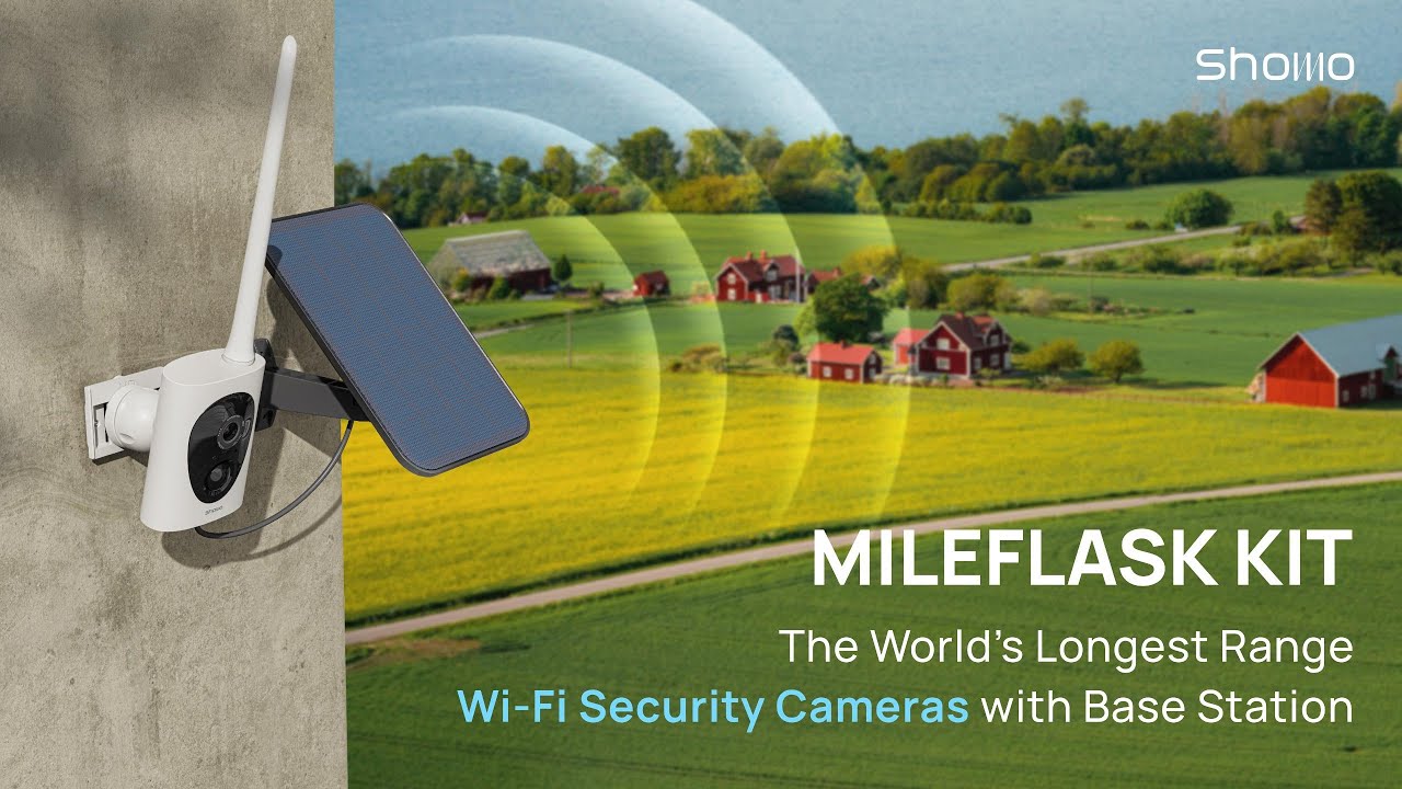 Meet ShowMo MileFlask: The One-Mile Wireless Surveillance System with Solar Powered