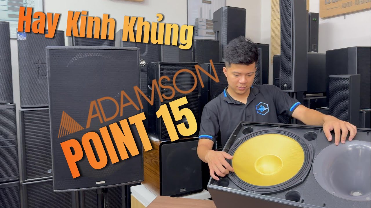Loa ADAMSON POINT 15 - Made in CANADA - Top Đầu Âm Thanh Thế Giới