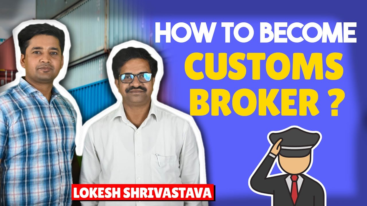 How to become Customs Broker ? | 'Customs Broker License Exam' | CBLR Exam 2023 Guide - हिंदी