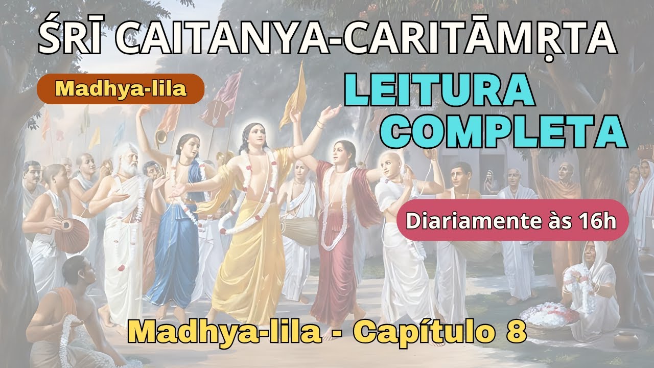 Leitura do Sri Caitanya Caritamrta Madhya Lila 8.112 - Atmarama Dasa HDG