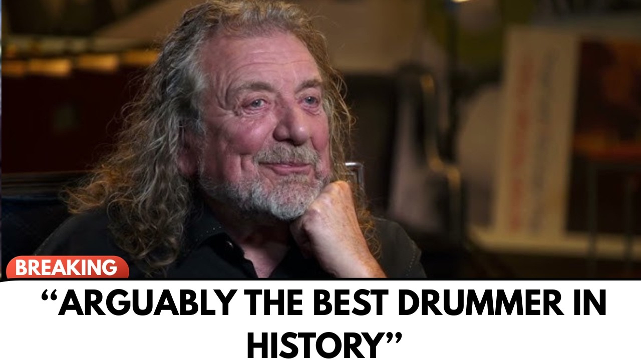At 77, Robert Plant Finally Name Drummer He Calls Timeless