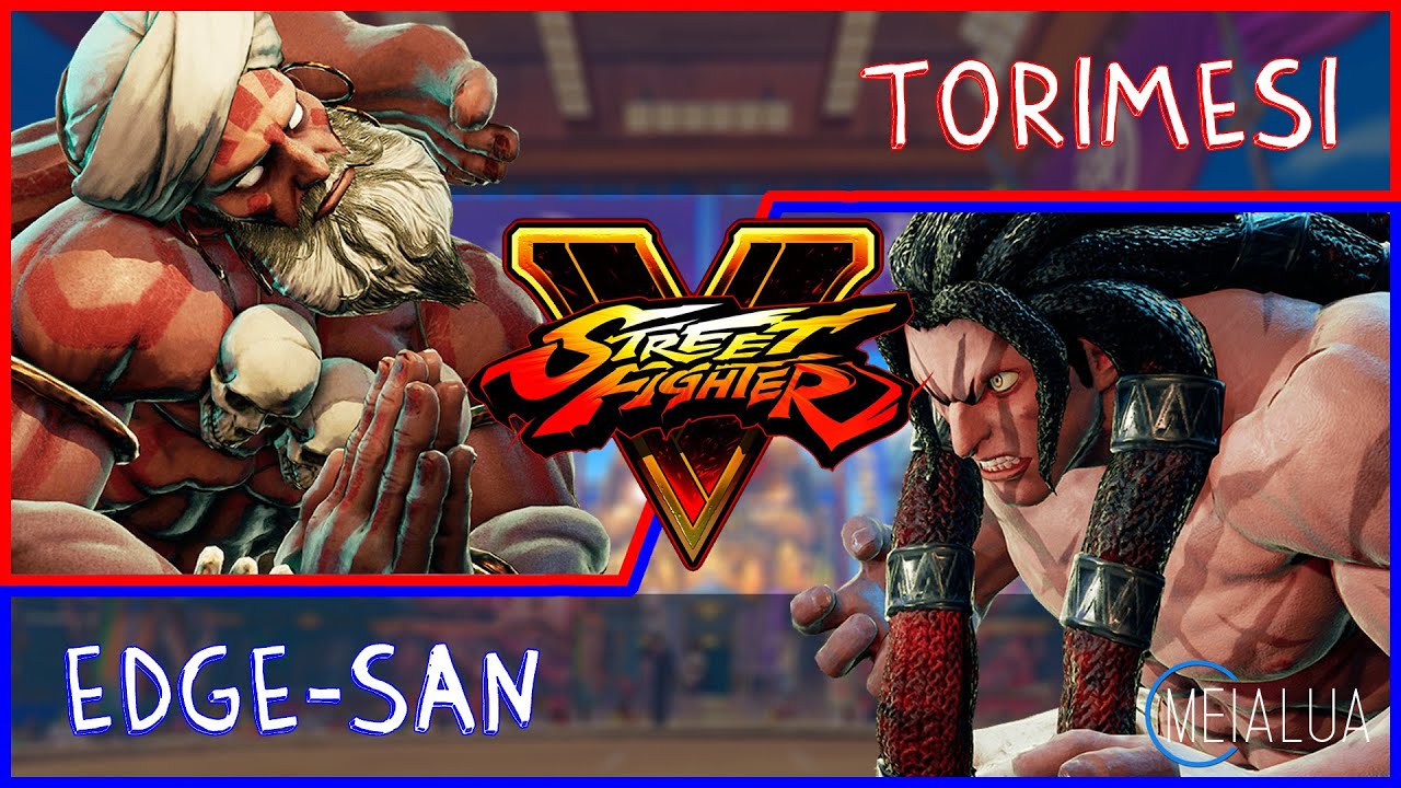 SFV CE - Torimesi(DHALSIM) VS Edge-San(NECALLI) 🌘 MeiaLua 🌘