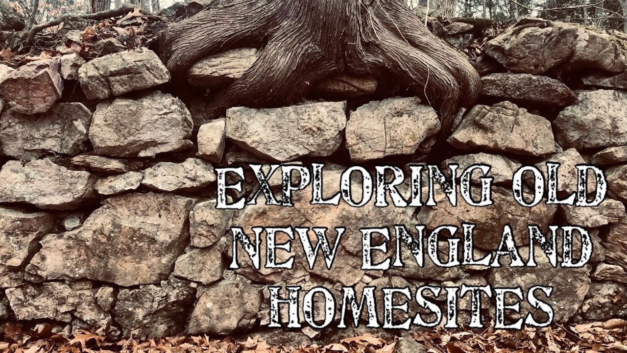 Exploring old New England homesites