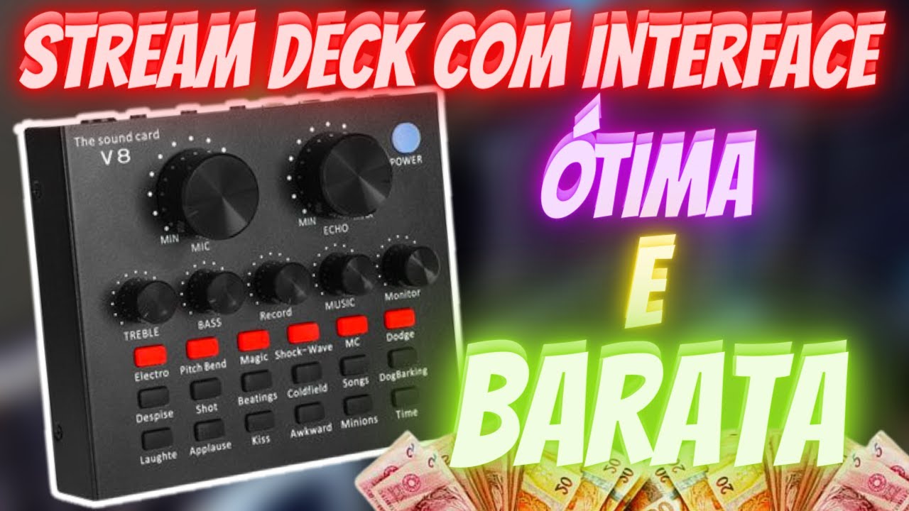 Aprenda como usar a V8 LIVE SOUND CARD / STREAM DECK / INTERFACE