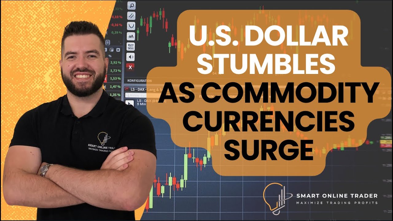 U.S Dollar Stumbles, as Commodity Currencies Surge!