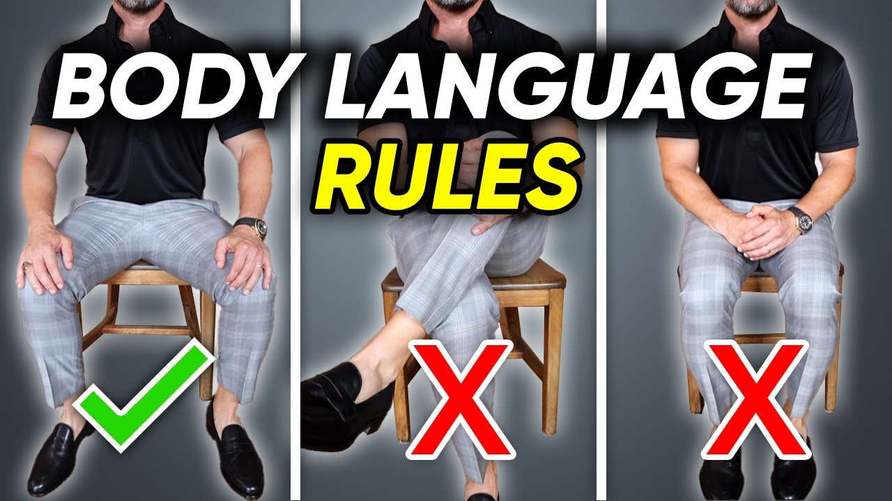 12 Men's Body Language Rules EVERY GUY SHOULD FOLLOW