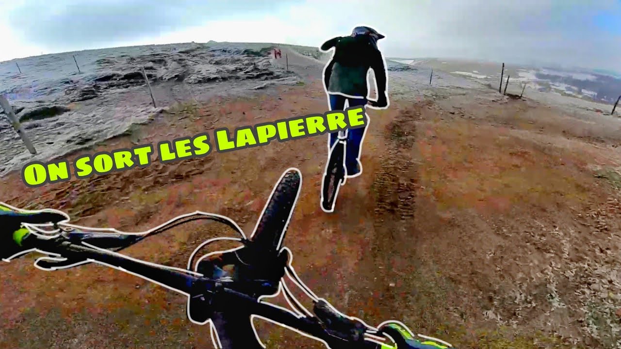 DESCENTE DE MONTAGNES EN VTT #2 / LAPIERRE / DAYTAN