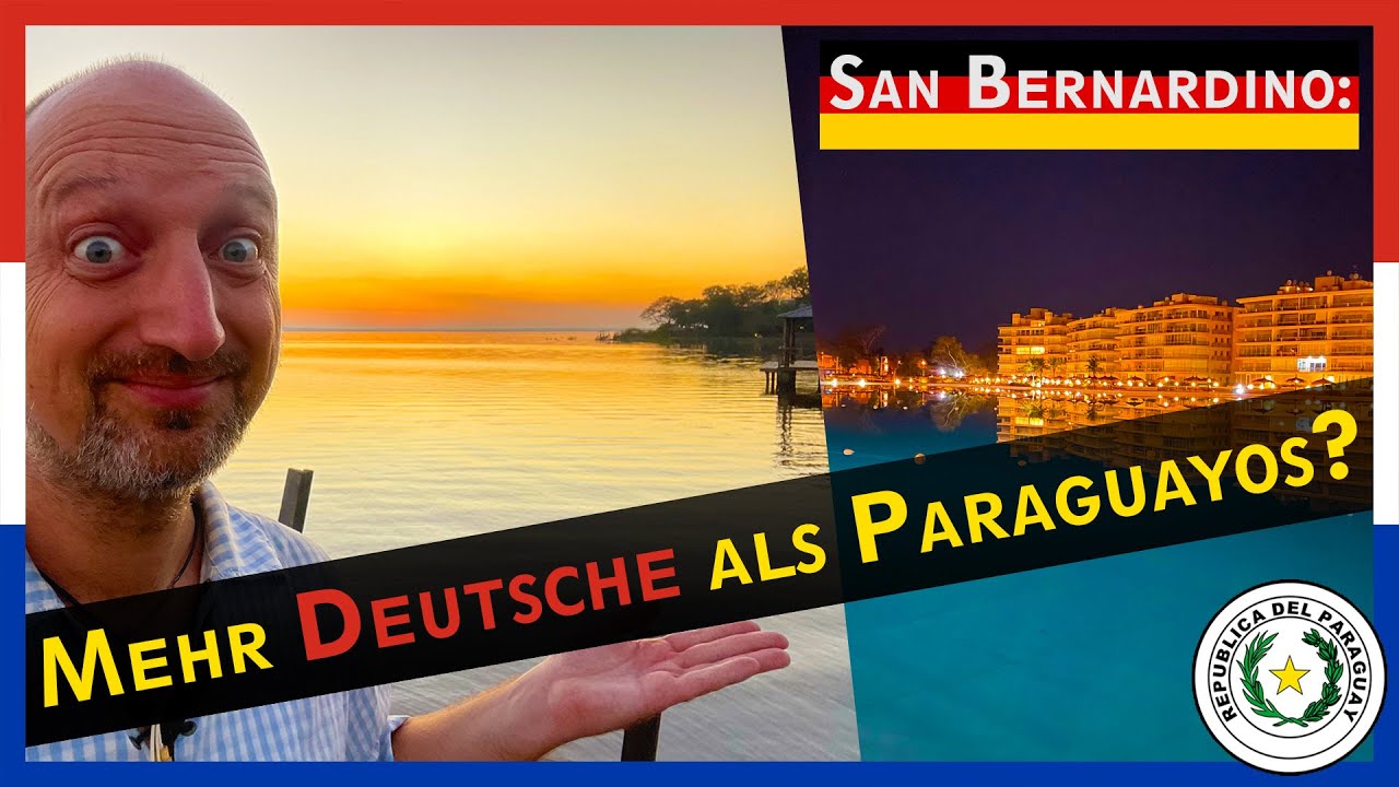 San Bernardino: Mehr Deutsche als Paraguayos?| Auswandern nach Paraguay | Deutsche Stadt in Paraguay
