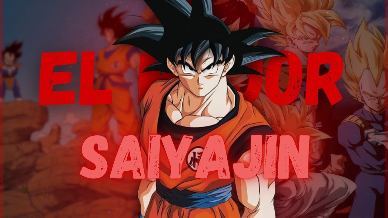 Por Qué GOKU es el MEJOR Saiyajin de DRAGON BALL