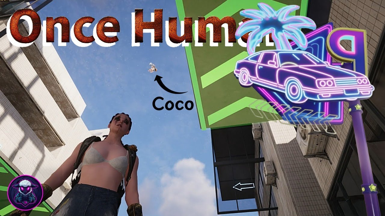 Extremer Parkour, Coco kommt hoch hinaus. Once Human #50