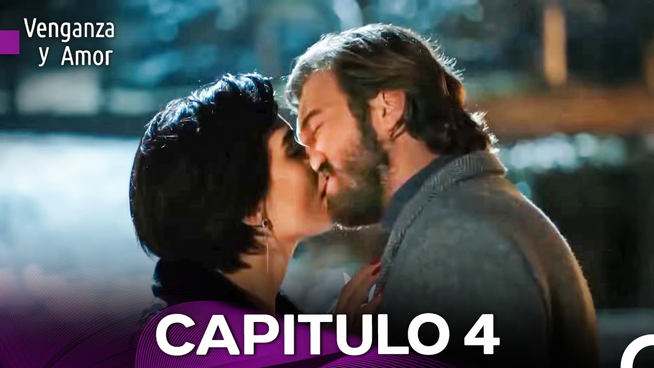 Venganza y Amor Capitulo 4 (Doblado En Español) (VERSIÓN EXTENDIDA)