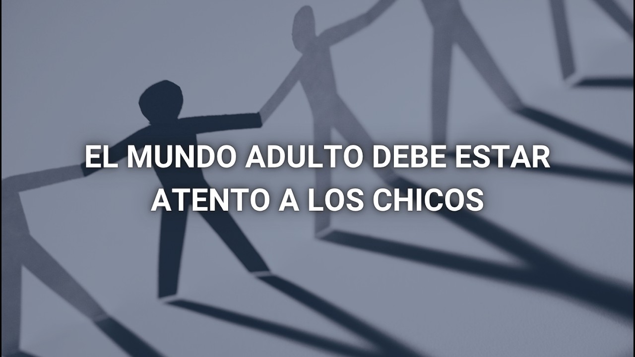 El mundo adulto debe estar atento a los chicos - Eduardo Serenellini