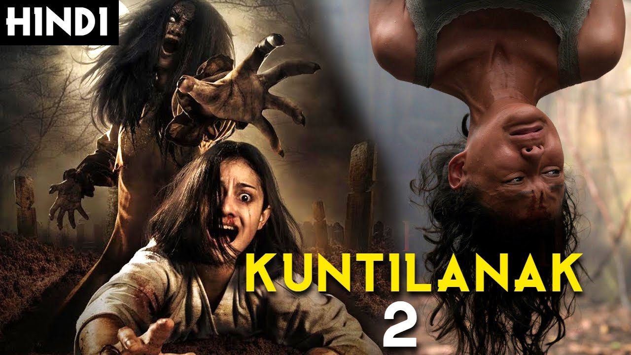 Кунтиланак 2 (2019) на хинди | Ведьма Руп Бадалне Вали возвращается | Индийский фильм ужасов Netflix